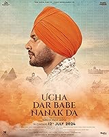 Ucha Dar Babe Nanak Da (2024) Punjabi Full Movie Watch Online HD Free Download
