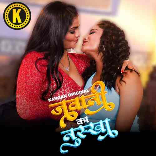 Jawani Ka Nuksha (2024) Part 01 Hindi  Full Movie Watch Online HD Free Download